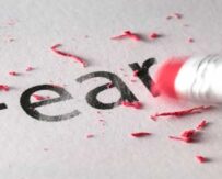 Fear Paralyzes, And We Are Our Worst Enemy